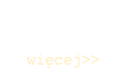 
          więcej>>